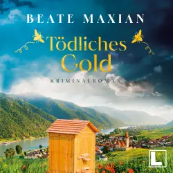 Cover - Beate Maxian - Lou Conrad - Band 3 - Tödliches Gold