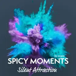 Cover - spicy moments by argon - spicy moments - Band 12 - Silent Attraction - Erotische Geschichte