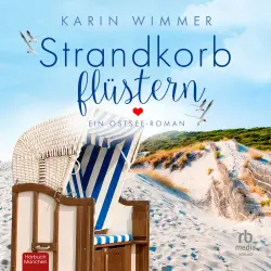 Cover - Karin Wimmer - Sterenholm - Ein Ostsee-Roman - Band 1 - Strandkorbflüstern