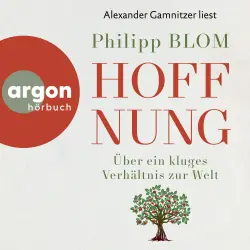 Cover - Philipp Blom - Hoffnung - Über ein kluges Verhältnis zur Welt