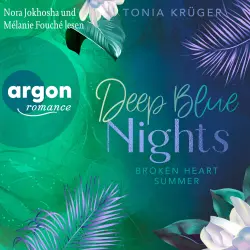 Cover - Tonia Krüger - Broken-Heart-Summer-Reihe - Band 2 - Deep Blue Nights