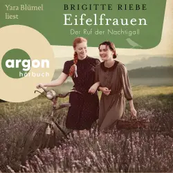 Cover - Brigitte Riebe - Eifelfrauen - Band 2 - Der Ruf der Nachtigall