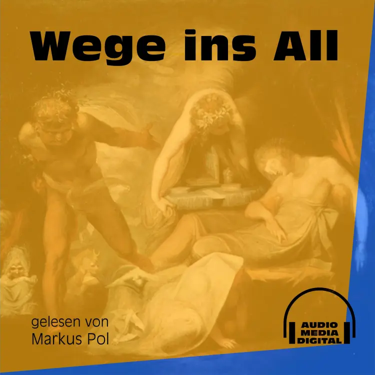 Cover von Anonym - Wege ins All