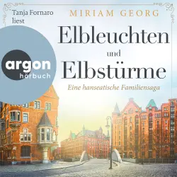 Cover - Miriam Georg - Elbleuchten und Elbstürme - Eine hanseatische Familiensaga in zwei Bänden