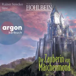 Cover - Wolfgang Hohlbein - Märchenmond - Band 4 - Die Zauberin von Märchenmond