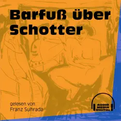 Cover - Anonym - Barfuß über Schotter
