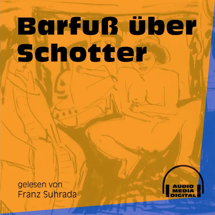 Cover von Anonym - Barfuß über Schotter