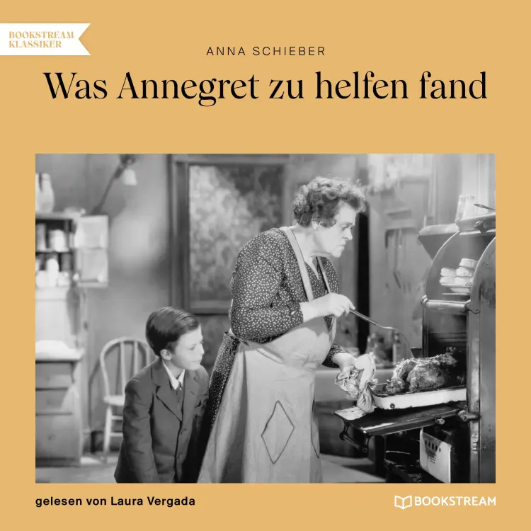 Cover von Anna Schieber - Was Annegret zu helfen fand