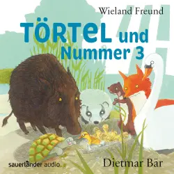 Cover - Wieland Freund - Törtel - Band 3 - Törtel und Nummer 3
