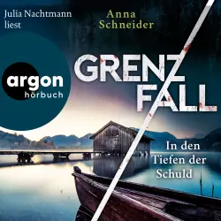 Cover - Anna Schneider - Jahn und Krammer ermitteln - Band 4 - Grenzfall - In den Tiefen der Schuld