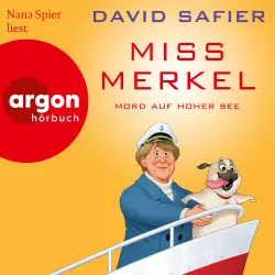 Cover - David Safier - Merkel Krimi - Band 3 - Miss Merkel: Mord auf hoher See