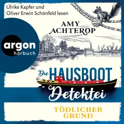 Cover - Amy Achterop - Die Hausboot-Detektei - Band 2 - Die Hausboot-Detektei - Tödlicher Grund - Kriminalroman