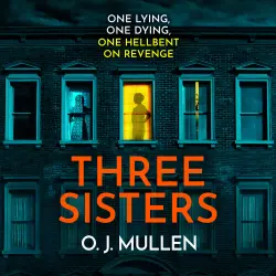 Cover - Owen Mullen - Three Sisters - A BRAND NEW completely addictive psychological thriller for summer 2023