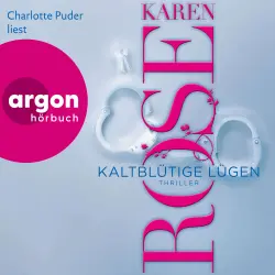 Cover - Karen Rose - Die San-Diego-Reihe - Band 1 - Kaltblütige Lügen