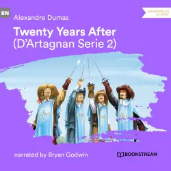 Cover - Alexandre Dumas - D'Artagnan Series - Vol. 2 - Twenty Years After