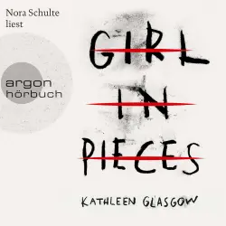 Cover - Kathleen Glasgow - Girl in Pieces