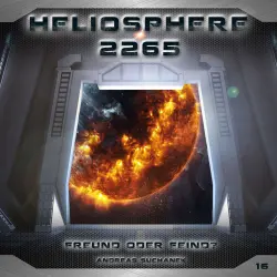 Cover - Heliosphere 2265 - Folge 16 - Freund oder Feind?