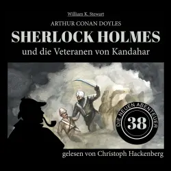 Cover - Sir Arthur Conan Doyle - Die neuen Abenteuer - Folge 38 - Sherlock Holmes und die Veteranen von Kandahar