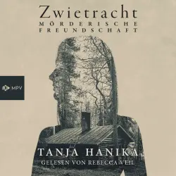 Cover - Tanja Hanika - Zwietracht - Mörderische Freundschaft