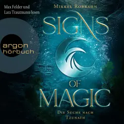 Cover - Mikkel Robrahn - Signs of Magic - Band 2 - Die Suche nach Tzunath