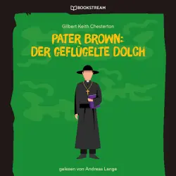 Cover - Gilbert Keith Chesterton - Pater Brown: Der geflügelte Dolch