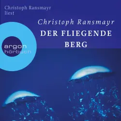 Cover - Christoph Ransmayr - Der fliegende Berg