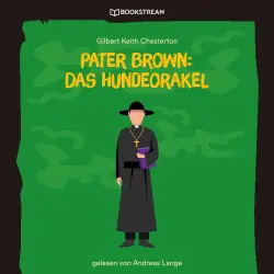 Cover - Gilbert Keith Chesterton - Pater Brown: Das Hundeorakel