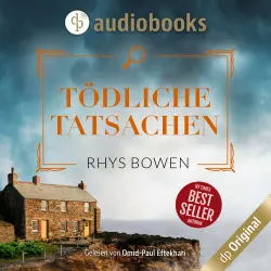 Cover - Rhys Bowen - Ein Fall für Constable Evans-Reihe - Band 7 - Tödliche Tatsachen - Ein Wales-Krimi