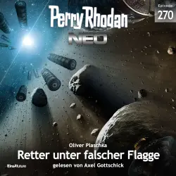 Cover - Oliver Plaschka - Perry Rhodan - Neo 270 - Retter unter falscher Flagge