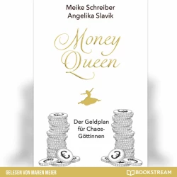Cover - Meike Schreiber - Money Queen - Der Geldplan für Chaos-Göttinnen
