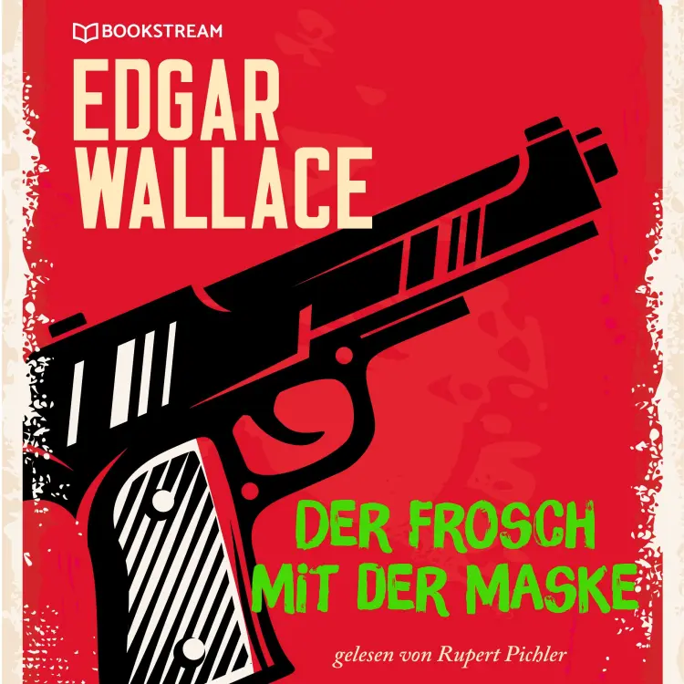 Cover von Edgar Wallace - Der Frosch mit der Maske