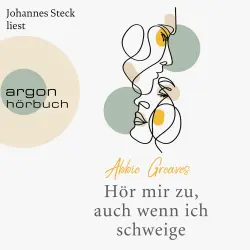 Cover - Abbie Greaves - Hör mir zu, auch wenn ich schweige