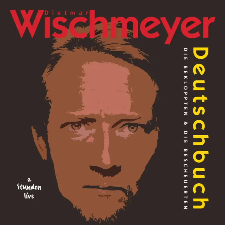 Cover von Dietmar Wischmeyer - Deutschbuch - Die Bekloppten & Bescheuerten