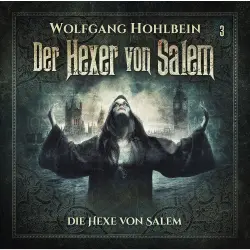 Cover - Der Hexer von Salem - Folge 3 - Die Hexe von Salem