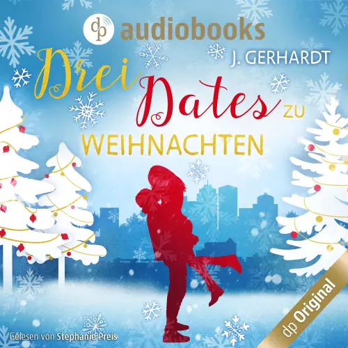 Cover von J. Gerhardt - Drei Dates zu Weihnachten