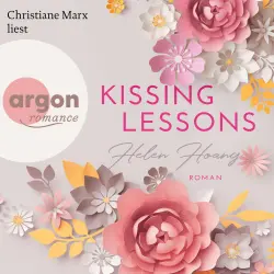 Cover - Helen Hoang - KISS, LOVE & HEART-Trilogie - Band 1 - Kissing Lessons