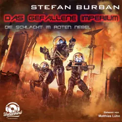 Cover - Stefan Burban - Das gefallene Imperium - Band 9 - Die Schlacht im Roten Nebel