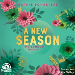 Cover - Marnie Schaefers - My London Series - Band 2 - A New Season. My London Dream