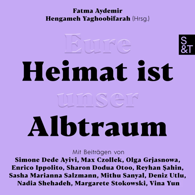 Cover von Fatma Aydemir - Eure Heimat ist unser Albtraum