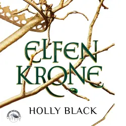 Cover - Holly Black - Elfenkrone - Band 1 - Elfenkrone