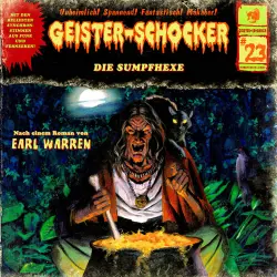 Cover - Geister-Schocker - Folge 23 - Die Sumpfhexe