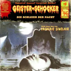 Cover - Geister-Schocker - Folge 46 - Die Schleier der Nacht