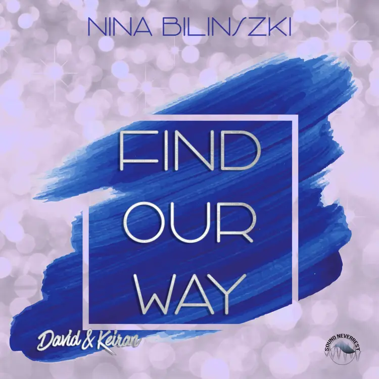 Cover von Nina Bilinszki - Philadelphia Love Stories - Band 4 - Find our way: David & Keiran