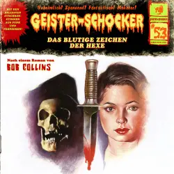 Cover - Geister-Schocker - Folge 53 - Das blutige Zeichen der Hexe