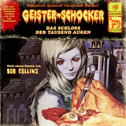 Cover - Geister-Schocker - Folge 79 - Das Schloss der tausend Augen