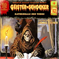 Cover - Geister-Schocker - Folge 82 - Kathedrale des Todes