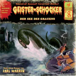 Cover - Geister-Schocker - Folge 8 - Der See des Grauens