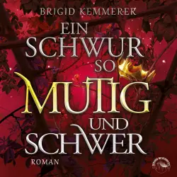 Cover - Brigid Kemmerer - Emberfall - Band 3 - Ein Schwur so mutig und schwer