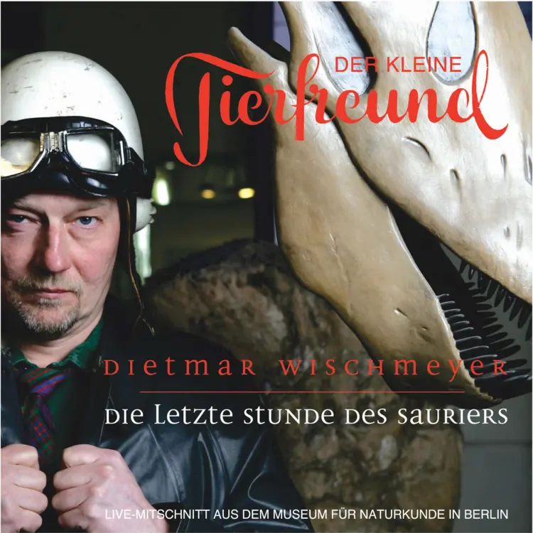 Cover von Der kleine Tierfreund - Die letze Stunde des Sauriers