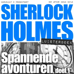 Cover - Sherlock Holmes - deel 1 - Spannende avonturen